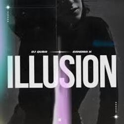 Мұқаба Dj Quba, Sandra K - Illusion