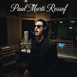 Мұқаба Paul Marti Rossoff - First Day of May 1996. Studio demo 1999. Jazz orchestra overdubb 2019