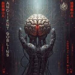 Мұқаба Anciient Goblins - Commit Your Mind