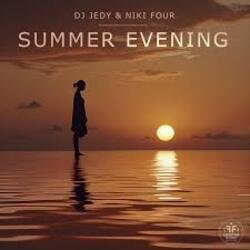 Мұқаба DJ JEDY, Niki Four - Summer Evening