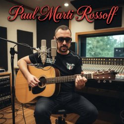 Мұқаба Paul Marti Rossoff - Soon or Late 1980. Studio re-recorded 2019