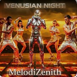 Мұқаба MelodiZenith - VENUSIAN NIGHT