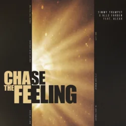 Мұқаба Timmy Trumpet & Alle Farben & ALEXX - Chase The Feeling