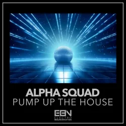Мұқаба Alpha Squad - Pump Up The House