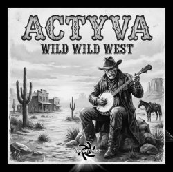 Мұқаба ACTYVA - Wild Wild West