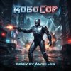 Мұқаба Angel-69 - RoboCop (Super D&B Remix by Angel-69) Angel-69 - RoboCop (Super D&B Remix by Angel-69)