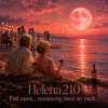 Helena210 - Helena210 - Pink moon… reminiscing about my youth…🌛