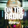 Мұқаба Djraw - On The Radio Djraw - On The Radio