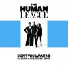 Мұқаба Human League - Don't You Want Me (Dj Edit) Human League - Don't You Want Me (Dj Edit)