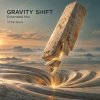Мұқаба ViTaLiKuS - GRAVITY SHIFT (Extended Mix) ViTaLiKuS - GRAVITY SHIFT (Extended Mix)