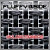 Fluffy Inside - Hyperfocus