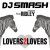 Мұқаба DJ Smash feat. Ridley - Lovers 2 Lovers
