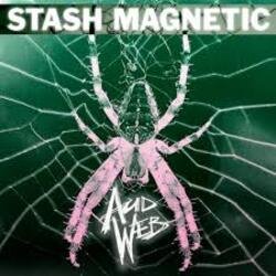 Мұқаба Stash Magnetic - Acid Web (Tronik Youth Remix)