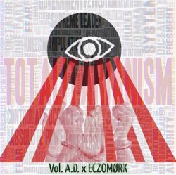 Мұқаба Vol. A.D. feat. Eczomørk - Totalitarianism