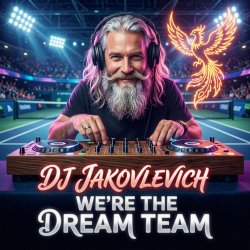 Мұқаба DJ Jakovlevich - We’re the Dream Team