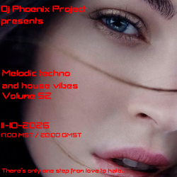 Мұқаба Dj Phoenix Project - [MT&HV52]Melodic Techno&House Vibes vol.52