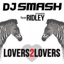 Мұқаба DJ Smash feat. Ridley - Lovers 2 Lovers