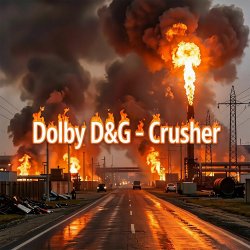 Мұқаба Dolby D&G - Crusher