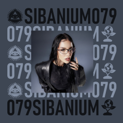 Мұқаба Presented by SIBANIUM - Sibanium Radio EP079