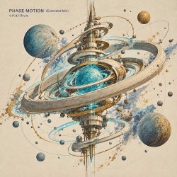 Мұқаба ViTaLiKuS - PHASE MOTION (Extended Mix)