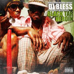 Мұқаба DJ Bless aka Sutter Kain - Black Tar Heroin