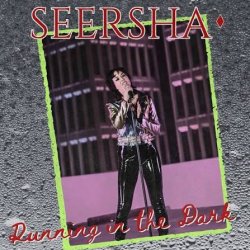 Мұқаба Seersha - Running in the Dark (Steal the Night)