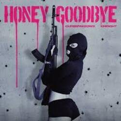 Мұқаба KNIGGHT, cursefakeqwx feat. ICY BAE - Honey Goodbye