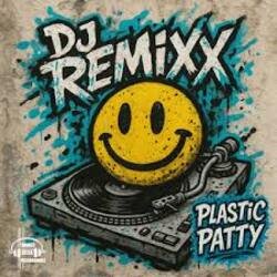 Мұқаба DJ Remixx - Plastic Patty (Beef Mix)