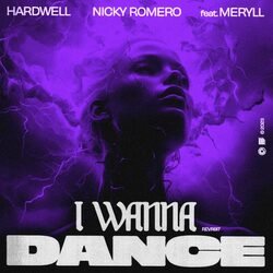 Мұқаба Hardwell, Nicky Romero, Meryll - I Wanna Dance