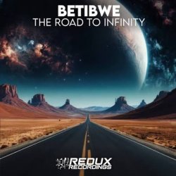 Мұқаба Betibwe - The Road To Infinity (Extended Mix)