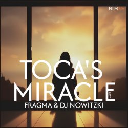 Мұқаба Fragma & DJ Nowitzki - Toca's Miracle (2026)