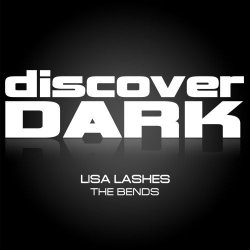 Мұқаба Lisa Lashes - The Bends