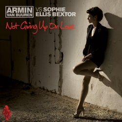 Мұқаба Armin van Buuren vs Sophie Ellis Bextor - Not Giving Up On Love (Radio Edit)