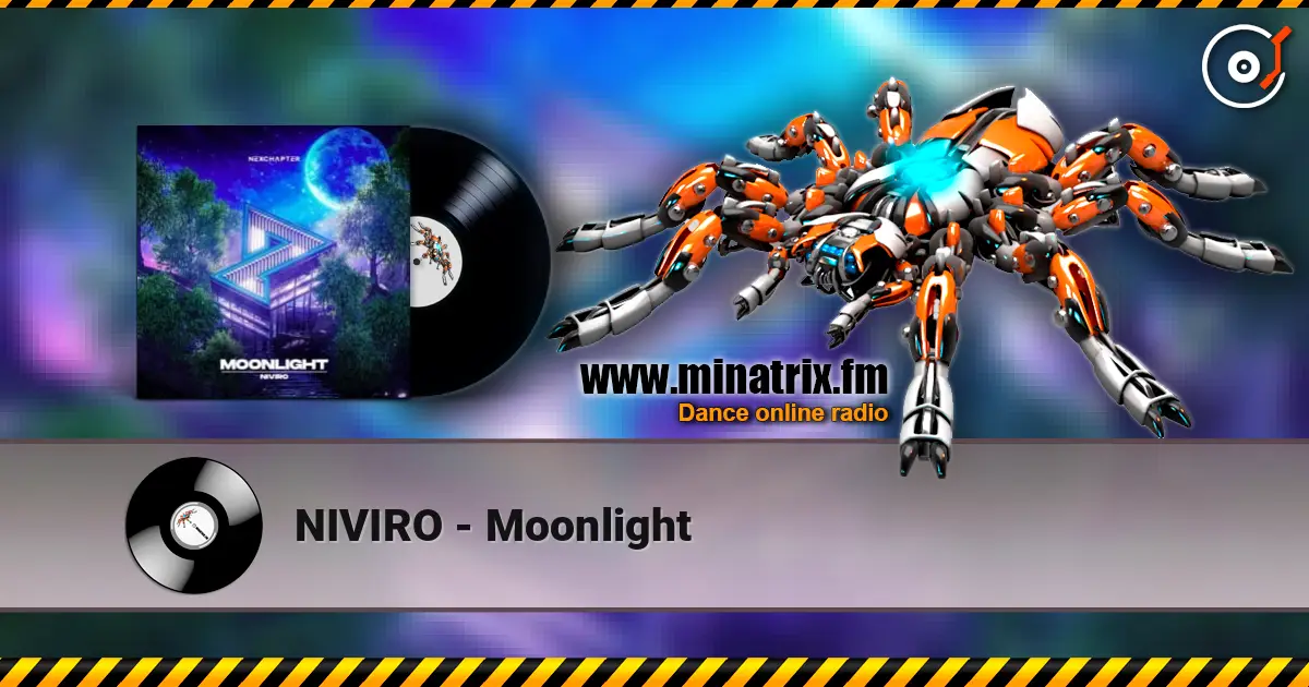 NIVIRO - Moonlight жоғары сапада онлайн тыңдау | Minatrix.FM