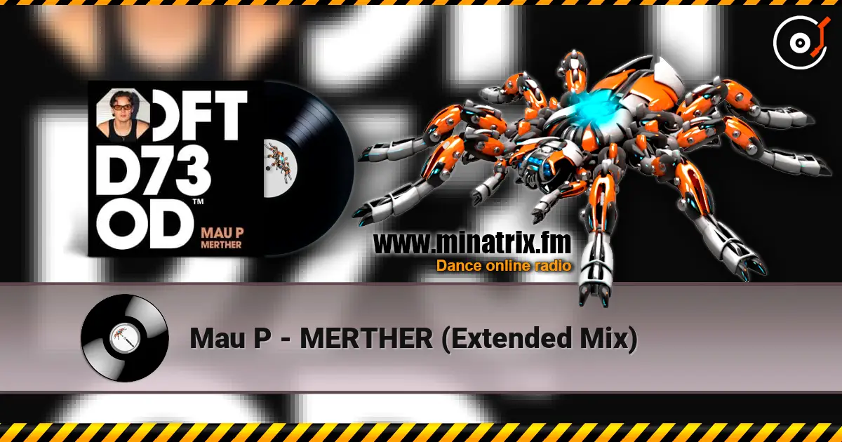 Mau P - MERTHER (Extended Mix) жоғары сапада онлайн тыңдау | Minatrix.FM