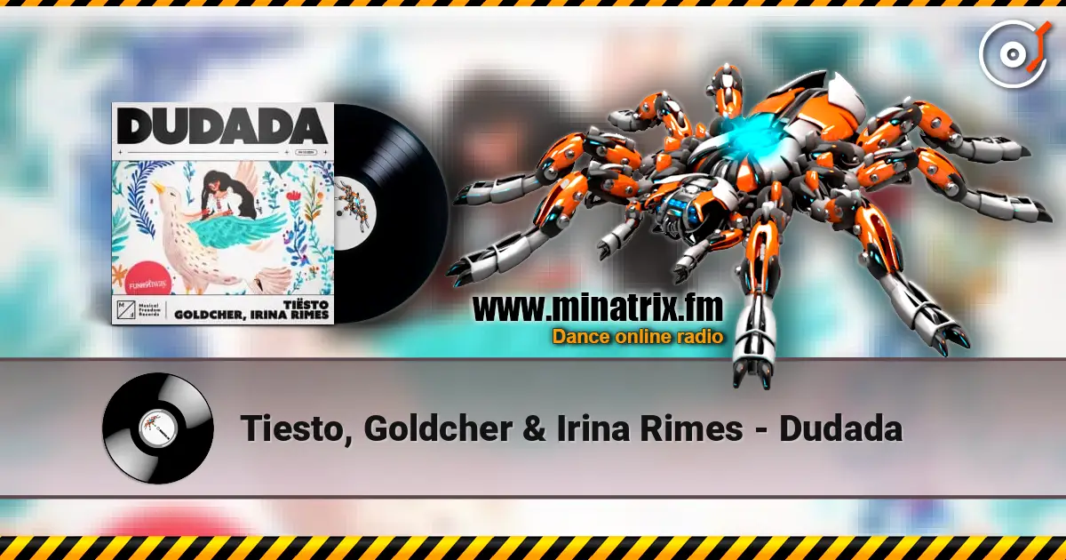 Tiesto, Goldcher & Irina Rimes - Dudada жоғары сапада онлайн тыңдау | Minatrix.FM