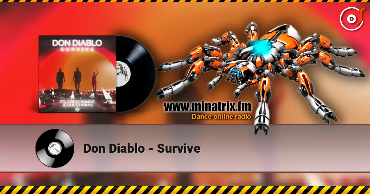 Don Diablo - Survive жоғары сапада онлайн тыңдау | Minatrix.FM