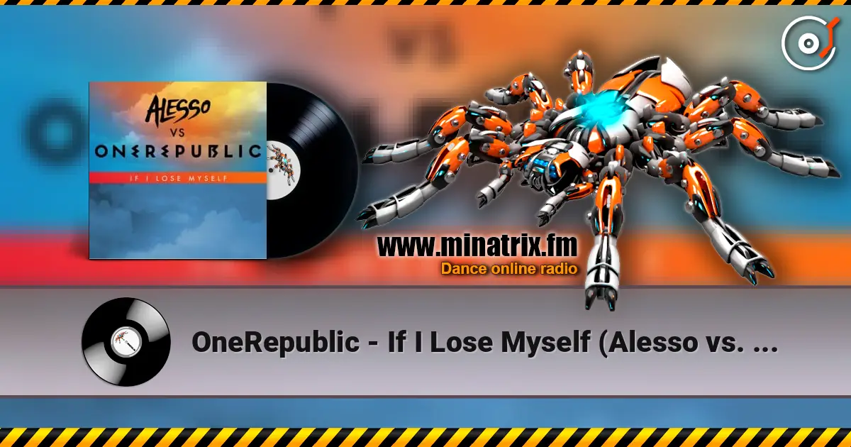 OneRepublic - If I Lose Myself (Alesso vs. Onerepublic) жоғары сапада онлайн тыңдау | Minatrix.FM