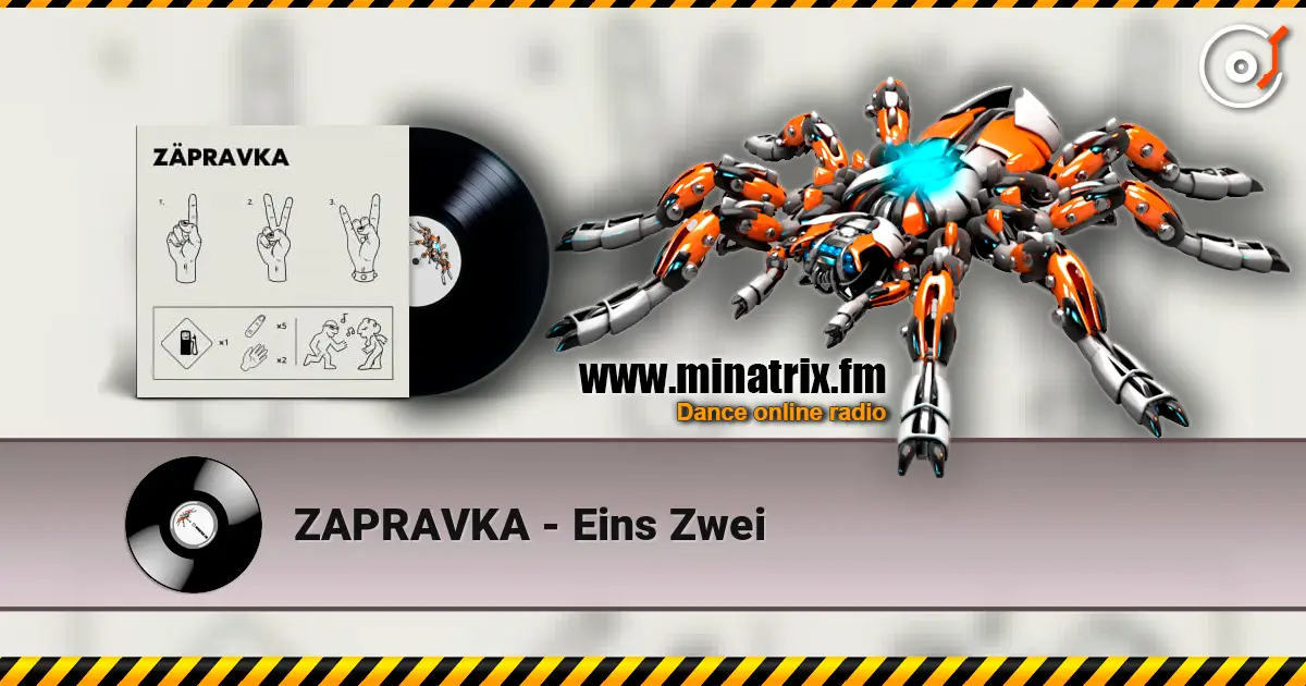 ZAPRAVKA - Eins Zwei жоғары сапада онлайн тыңдау | Minatrix.FM
