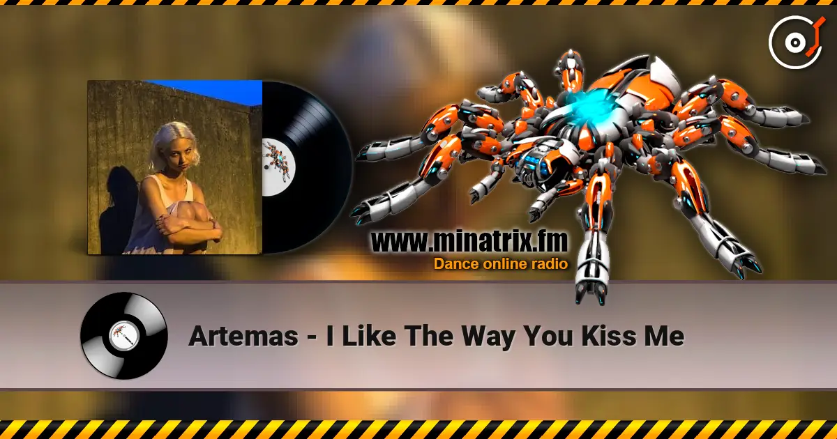 Artemas - I Like The Way You Kiss Me жоғары сапада онлайн тыңдау | Minatrix.FM