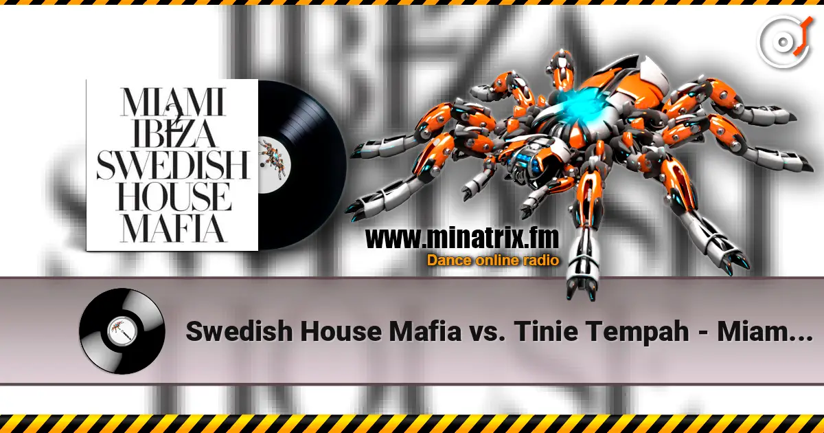 Swedish House Mafia vs. Tinie Tempah - Miami To Ibiza жоғары сапада онлайн тыңдау | Minatrix.FM