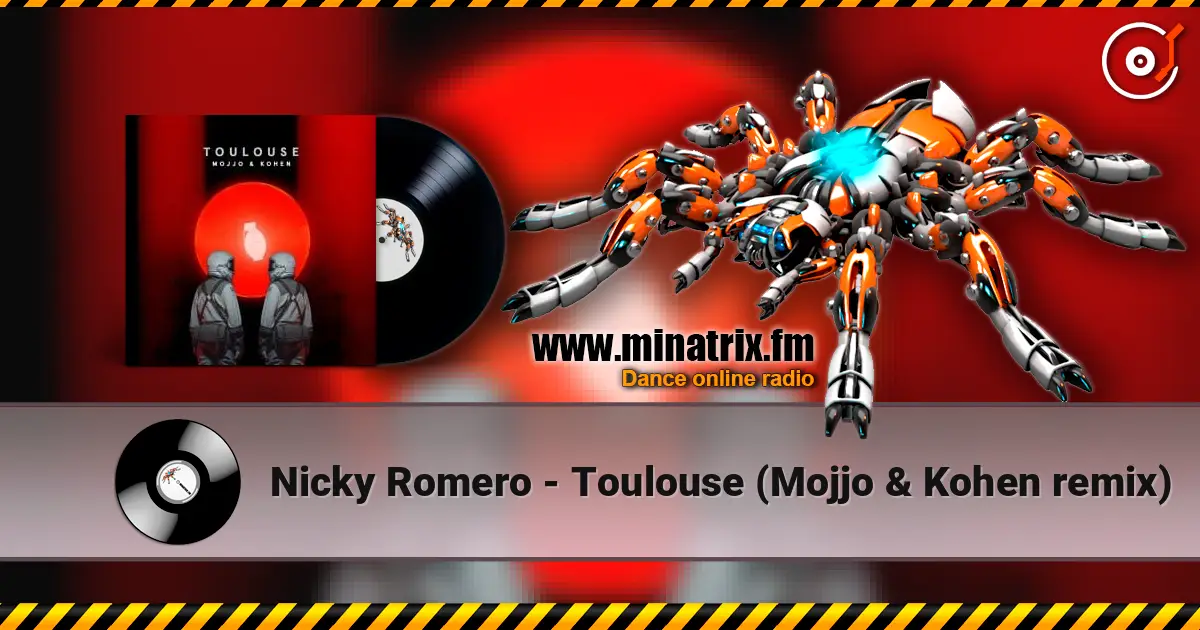 Nicky Romero - Toulouse (Mojjo & Kohen remix) жоғары сапада онлайн тыңдау | Minatrix.FM