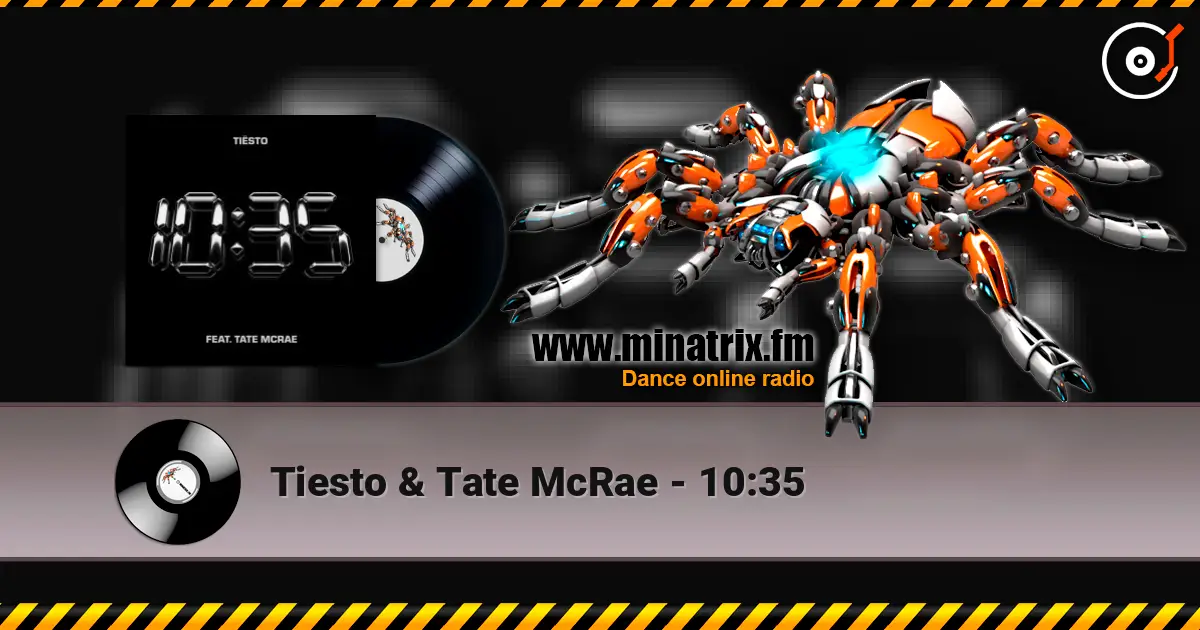 Tiesto & Tate McRae - 10:35 жоғары сапада онлайн тыңдау | Minatrix.FM