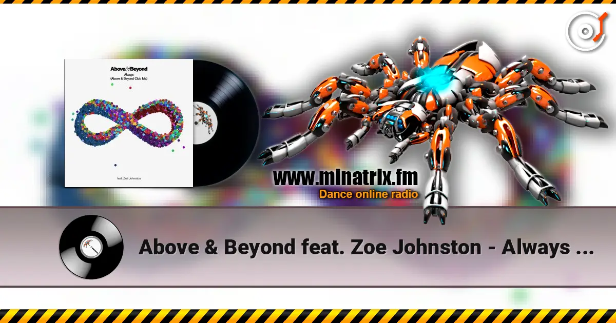 Above & Beyond feat. Zoe Johnston - Always (Club Mix) жоғары сапада онлайн тыңдау | Minatrix.FM