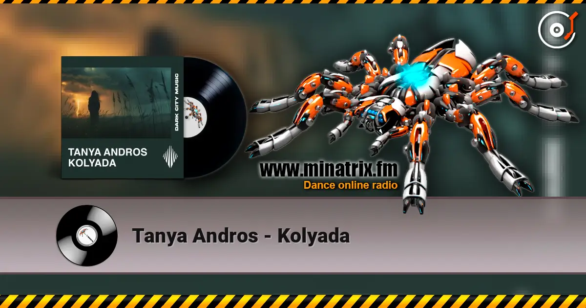 Tanya Andros - Kolyada жоғары сапада онлайн тыңдау | Minatrix.FM
