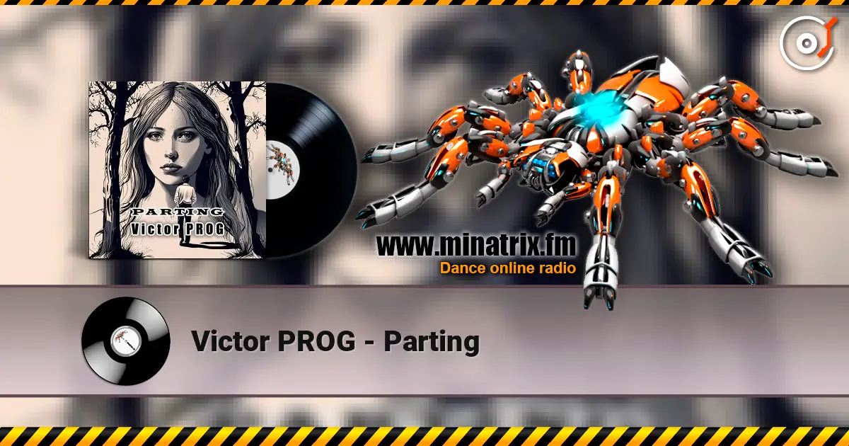 Victor PROG - Parting жоғары сапада онлайн тыңдау | Minatrix.FM
