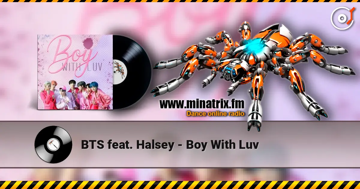 BTS feat. Halsey - Boy With Luv жоғары сапада онлайн тыңдау | Minatrix.FM