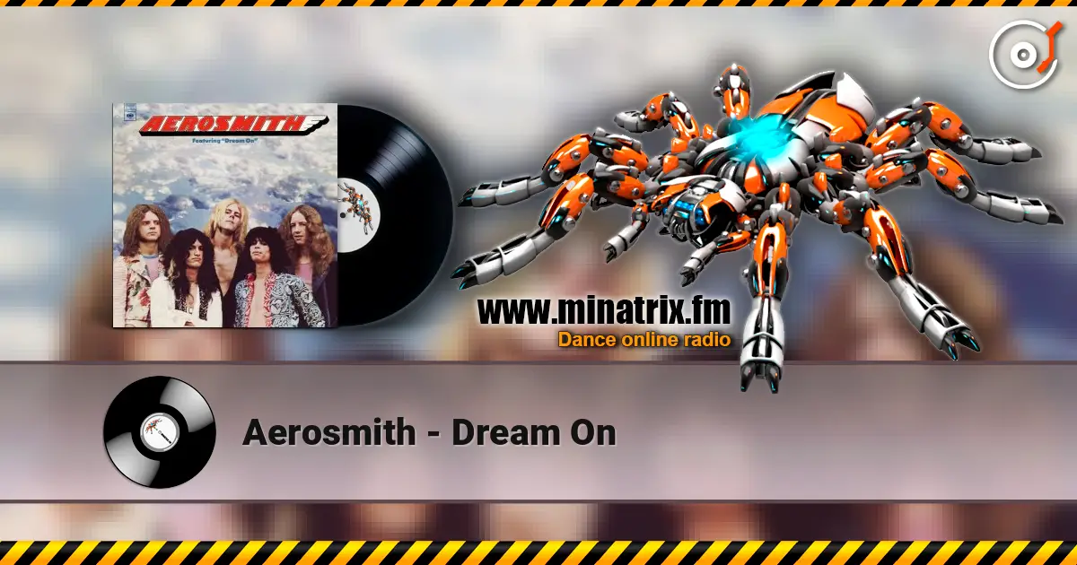Aerosmith - Dream On жоғары сапада онлайн тыңдау | Minatrix.FM