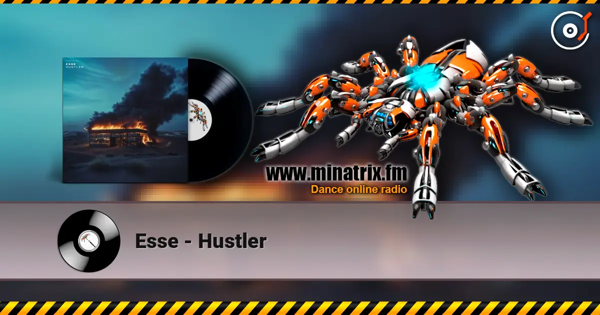 Esse - Hustler жоғары сапада онлайн тыңдау | Minatrix.FM