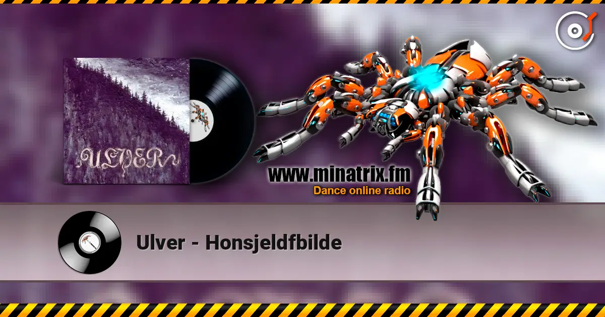 Ulver - Honsjeldfbilde жоғары сапада онлайн тыңдау | Minatrix.FM